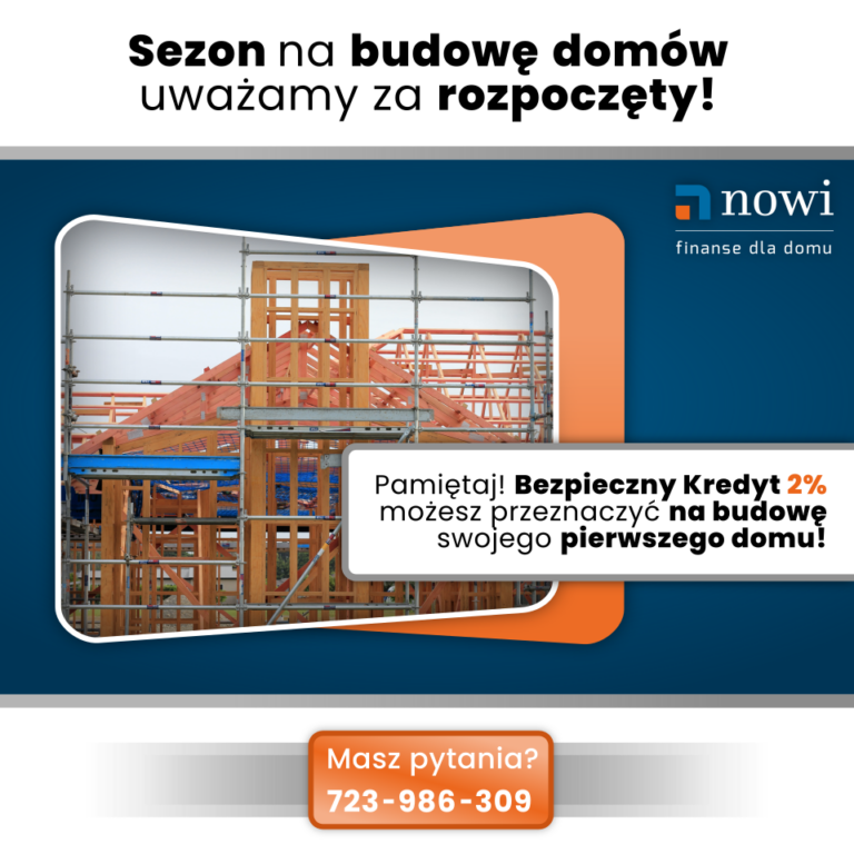 Read more about the article Sezon na&nbsp;budowę domów rozpoczęty!